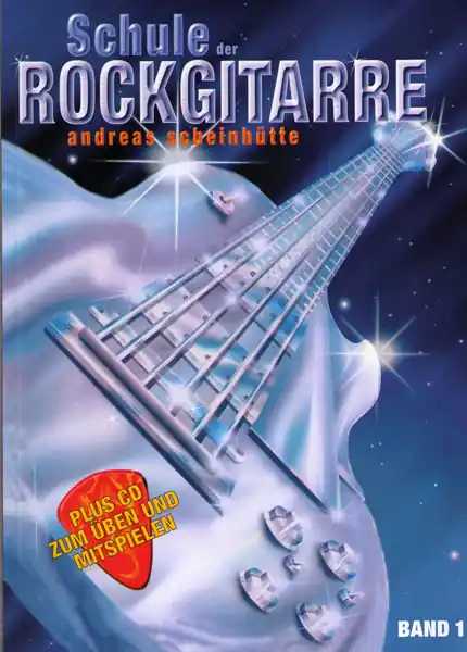 GRAHL Schule der Rockgitarre Band 1 /CD Die Schule für E-Gitarre Jetzt Kaufen