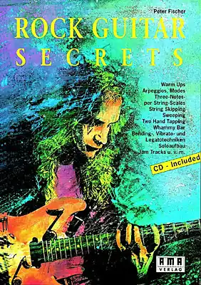 AMA Rock Guitar Secrets /CD, Peter Fischer Spieltechniken, Solo- und Improvisationskonzepte Meistverkauft
