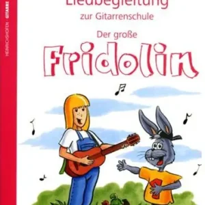HEINRICHSHOFEN Fridolin Liedbegleitung Eine Schule für junge Gitarristen Sichere Zahlung