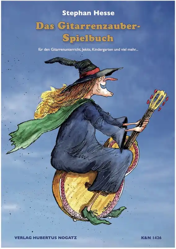 NOGATZ Das Gitarrenzauber-Spielbuch Stephan Hesse, (ohne CD) Zertifiziert