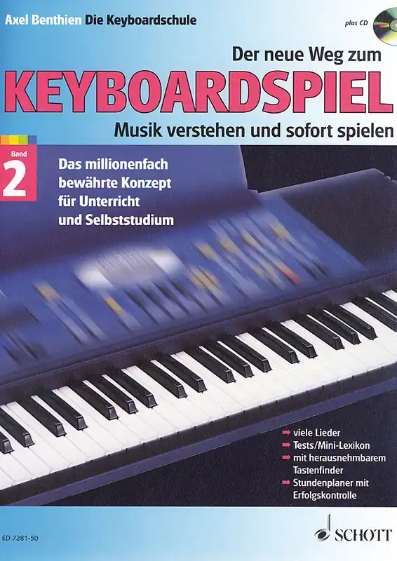 SCHOTT Der neue Weg zum Keyboardspiel 2 /Audio ED7281D, Axel Benthien, Die Keyboardschule Schnäppchen