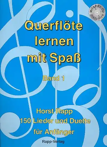 RAPP-VERLAG Querflöte lernen mit Spaß Bd.1 /CD Unterrichtswerk für Anfänger Solange Der Vorrat Reicht