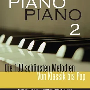 Kostenloser Rückversand HAGE Piano Piano 2 - leicht arrangiert EH 3733, Das beliebte Spielbuch