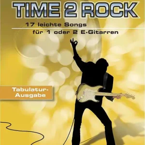 Kracherpreis NOGATZ Time2Rock - Tabulaturausgabe /CD Thomas Danneboom, Songs für 1-2 Gitarren