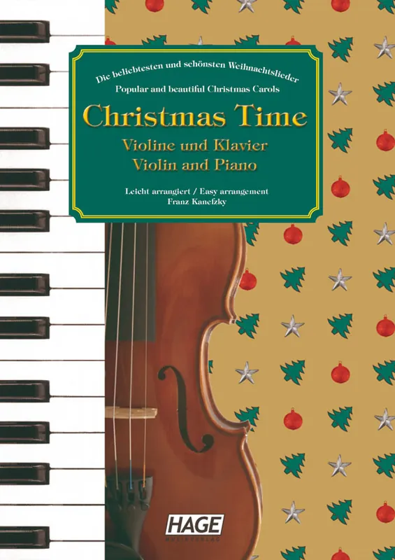 Zertifiziert HAGE Christmas Time Violine und Klavier EH 1064, 36 bekannte Weihnachtslieder