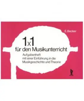 Becker, 1 X 1 Für den Musikunterricht Günstig