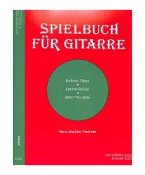 Teschner, H.J. Spielbuch für Gitarre Must-Have