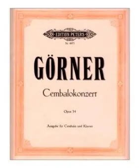 Must-Have Goerner,Cembalokonzert Opus 34