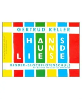 Neuheit Hans und Liese Kinder-Blockflötenschule