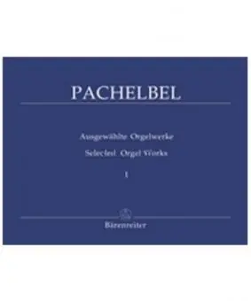 Neue Ware Pachelbel, J. Ausgewählte Orgelwerke 1